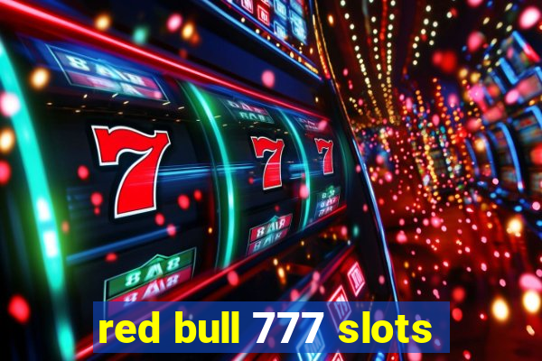 red bull 777 slots